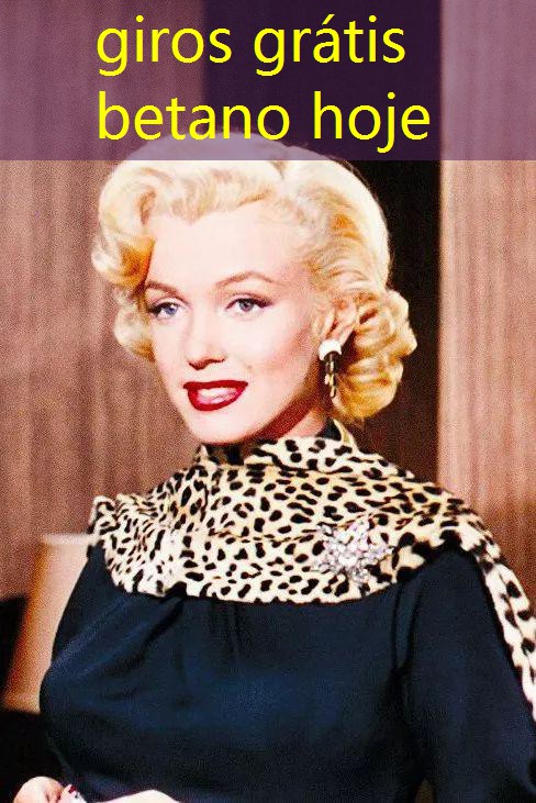 giros grátis betano hoje