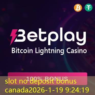 slot no deposit bonus canada